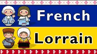 ROMANCE: FRENCH & LORRAIN