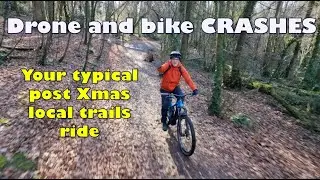 Bike and Drone Crashes - just your typical post Christmas ride on the local #mtb trails!!