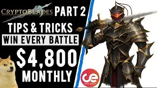 CryptoBlades - Part 2 Tips & Tricks to Win Every Battle & More - English