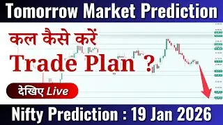 Tomorrow Nifty Prediction | Key Zones and Price Action Analysis | 19 Jan 2026 #niftyprediction