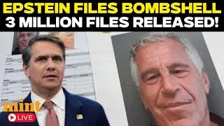 LIVE | DOJ Releases Over 3 Million Jeffrey Epstein Files in Major Disclosure |Trump