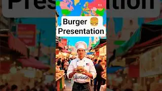 Burger 🍔 Presentation #shorts #motivation #inspirewithin #USA