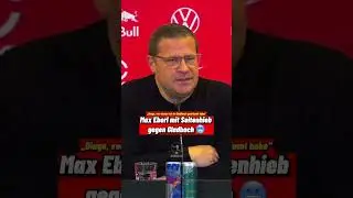 Max Eberl mit Seitenhieb gegen Gladbach 🥶