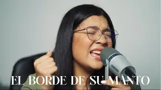 El Borde De Su Manto - Juan Carlos Alvarado | Krystel Loria - Cover
