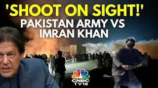 Islamabad Lockdown | 6 Killed In Deadly Clashes Between Imran Khan Supporters & Pak Army | N18V