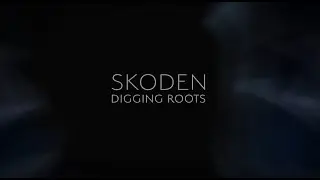 Digging Roots - SKODEN (Official Music Video)