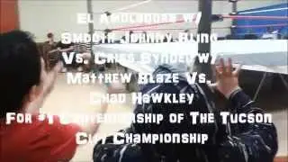 El Amoladora w /Smooth Johnny Bling vs Criss Syndel w/Matthew Blaze  vs Chad Hawkley