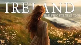 Celtic Voice of the Forest &ndash; Enchanting Female Vocals & Nature Sounds