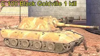 E 100 Black Goldville 1 kill ╬ WoT Blitz Replays.