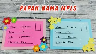 Cara Membuat Papan Nama MPLS || Kartu Perkenalan MPLS || Membuat Name Tag MPLS MOS