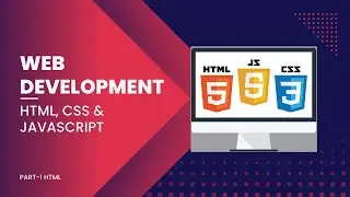 Introduction To Web Development with HTML,CSS & Js || Creating HTML Web Pages with Hosting || Part-1