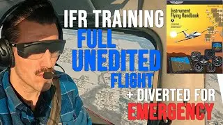 IFR Training - FULL UNEDITED FLIGHT