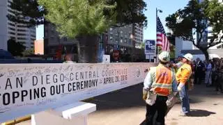 Rudolph and Sletten San Diego Central Courthouse Topping Out - April 20, 2016