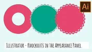 Illustrator - Make Holes in Shapes Using the Appearance Panel - Create Custom Knockout Effects
