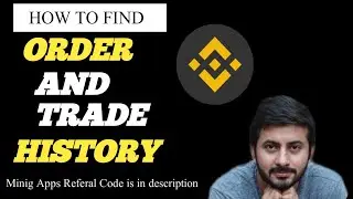 How to Find Trade History in Binance