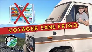 TUTO : Voyager sans frigo, quelles alternatives ? #vanlife #tutorial