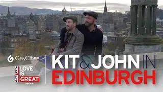 Kit Williamson & John Halbach's GREAT BRITISH ADVENTURE: Edinburgh