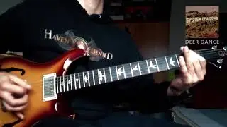 System Of A Down - Deer Dance (guitar cover)