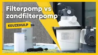 Filterpomp vs. zandfilterpomp