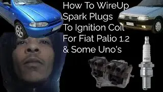 How to wireup spark plugs to ignition coil for Fiat Palio 1.2 & Some Uno's