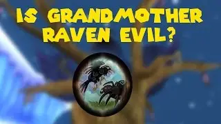 Wizard101 Theory: Grandmother Raven Is EVIL!