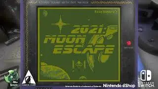 2021: Moon Escape SwitchTrailer