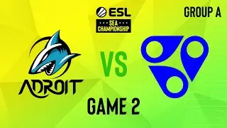 Adroit vs Reality Rift - Game 2 [ESL SEA Championship]