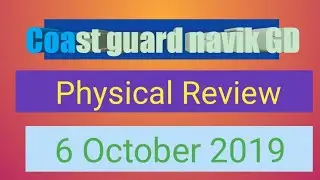 Indian Navy coast guard Navik GD Review Today physical Review