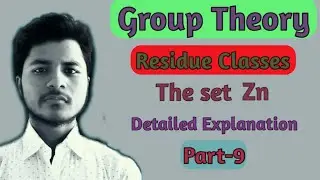 Group Theory Residue Classes/Congruence Classes