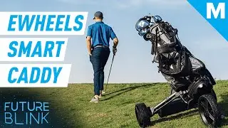 This SMART CADDY Brings Golfing Into The FUTURE | Future Blink