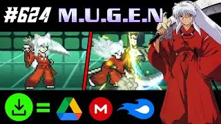 INUYASHA JUS CHAR SHOWCASE + DOWNLOAD | Mugen Showcase #624