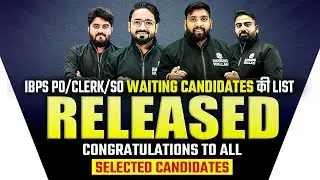 IBPS PO/Clerk/SO Notification | Waiting Candidates List Released | Banking Wallah