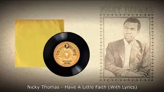 Nicky Thomas - Have A Little Faith (With Lyrics)