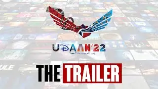 UDAAN'22 I The Trailer