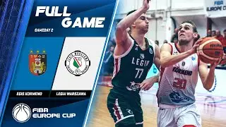 Egis K&ouml;rmend v Legia Warszawa - Full Game - FIBA Europe Cup 2019-20