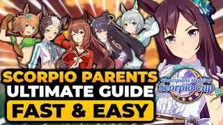 Scorpio Cup Umamusume (PARENT ULTIMATE GUIDE) BEST Parent, Build, Skill, Deck, Train, AND MORE!