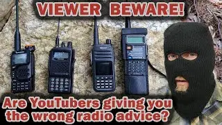 VIEWER BEWARE! Are YouTubers giving you the wrong ham radio advice?