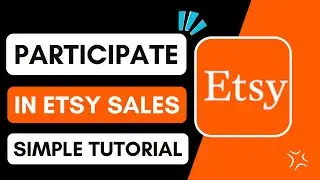 How To Participate In Etsy Sales