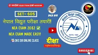 NEA / नेपाल विद्युत प्राधिकरण Vacancy Online Class 💡 | DKS Sir | Exam Preparation 2082
