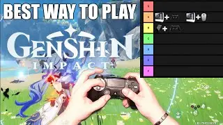 Best Way To Play Genshin Impact