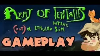 Army of Tentacles Not A Cthulhu Dating Sim Gameplay [PC 1080p]