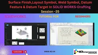 SolidWorks Drafting Tutorial Session 35 | Surface Finish Layout, Weld Symbol, Datum Feature & Target