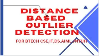 DISTANCE BASED OUTLIER DETECTION