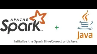 Apache Spark,HiveContext with Java