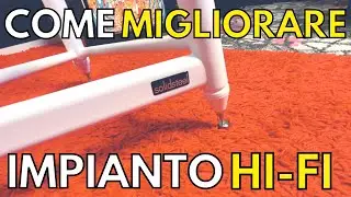 Come migliorare il nostro impianto hi-fi ► VL, NS, SS Solidsteel