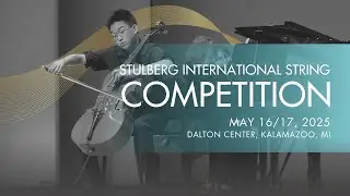50th Annual Stulberg International String Competition - FINALS