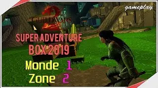 Super Adventure Box 2019 - Monde 1 Zone 2 (Guild Wars 2)