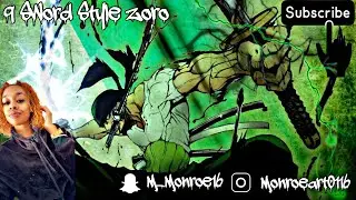 9 SWORD STYLE ZORO M3TV ACRYLIC PAINTING
