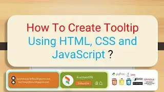 How To Create ToolTip Using HTML,CSS and JavaScript? | Kayyum698 | @kayyum698