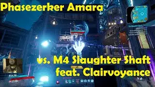 Phasezerker Amara vs. M4 Slaughter Shaft feat. Clairvoyance